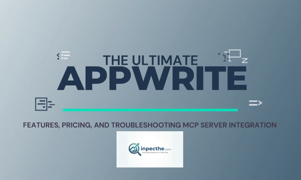 The Ultimate Appwrite Developer’s Guide Features, Pricing, and Troubleshooting MCP Server Integration
