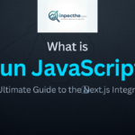 What is Bun JavaScript? The Ultimate Guide to the Next-Gen Runtime, Installation, and Next.js Integration