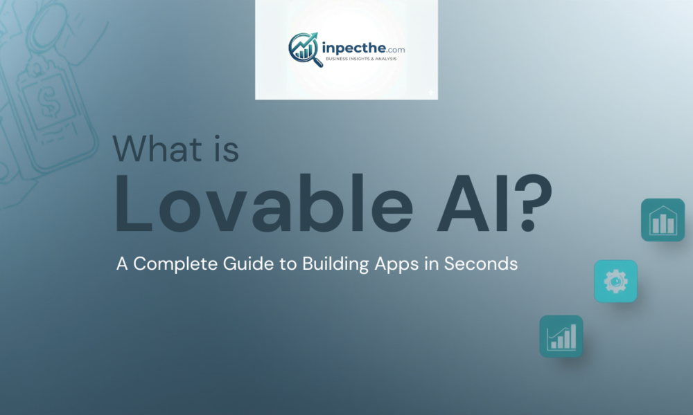 What is Lovable AI A Complete Guide to Building Apps in Seconds (Pricing, Stock, and Features)